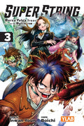 Super String: Marco Polo's Travel to the Multiverse, Vol. 3