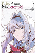 Killed Again, Mr. Detective?, Vol. 2: Volume 2