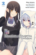 The Bs Situation of Tougetsu Umidori, Vol. 2 (Manga)