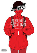 Immortality and Punishment, Vol. 1: Volume 1