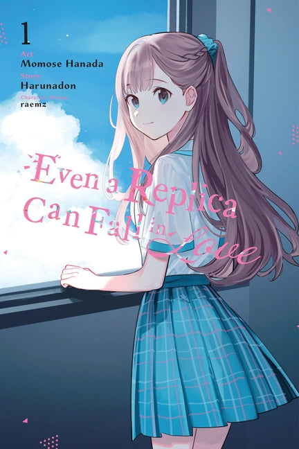Even a Replica Can Fall in Love, Vol. 1 (Manga): Volume 1