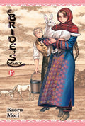 A Bride's Story, Vol. 15: Volume 15
