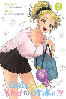 Gals Can't Be Kind to Otaku?!, Vol. 2: Volume 2