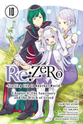 RE: Zero -Starting Life in Another World-, Chapter 4: The Sanctuary and the Witch of Greed, Vol. 10 (Manga): Volume 10