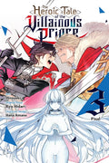 The Heroic Tale of the Villainous Prince, Vol. 3: Volume 3