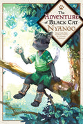 The Adventure of Black Cat Nyango, Vol. 1: Since I Got a Rare Attribute, I Aim to Be a Carefree Adventurer Volume 1