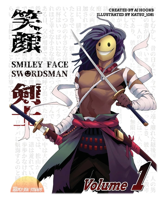 Smiley Face Swordsman: Volume 1