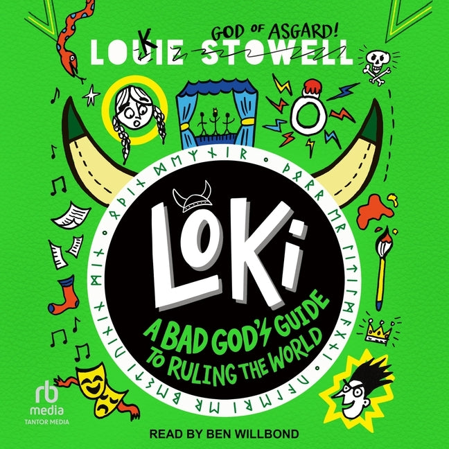 Loki: A Bad God's Guide to Ruling the World