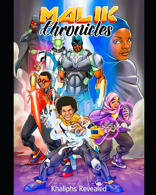 Malik Chronicles: Khaliphs Revealed