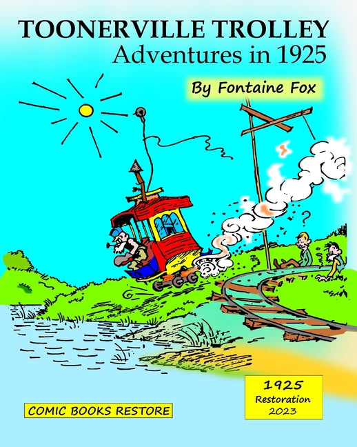 Toonerville Trolley: Adventures in 1925