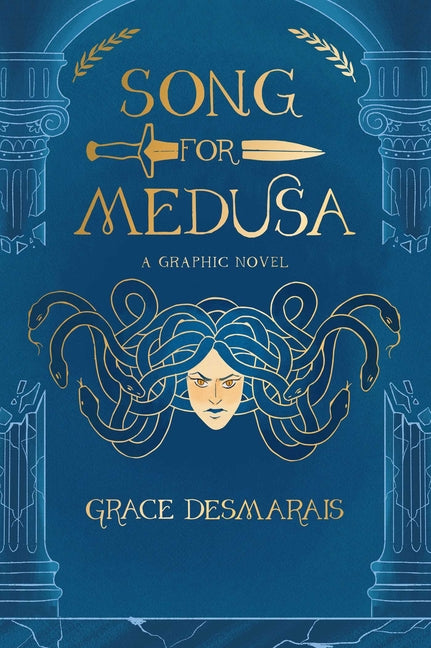 Song for Medusa: A Graphic Novel