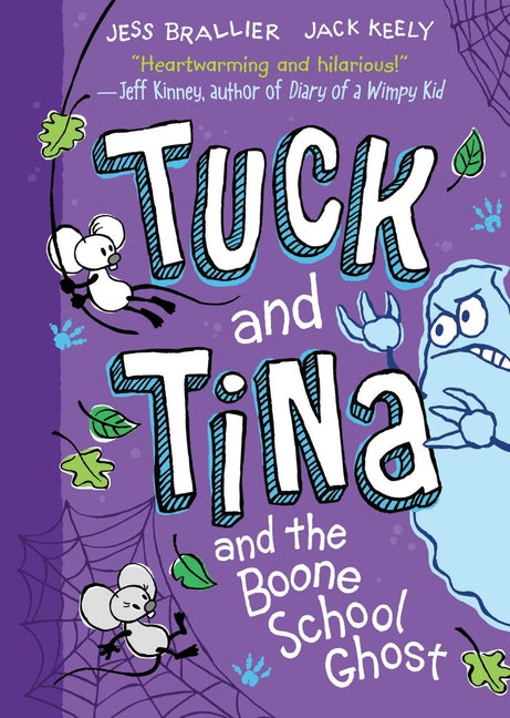 Tuck and Tina and the Boone School Ghost: Volume 2