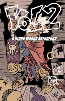 Vol.2: The Black Manga Anthology Continues