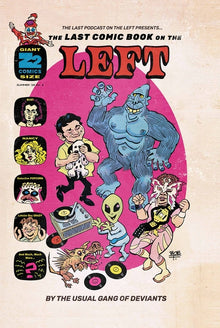 The Last Podcast on the Left Presents: The Last Comic Book on the Left Vol 4 (Deluxe Edition)