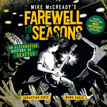 Mike McCready's Farewell to Seasons (Deluxe Edition)