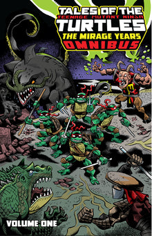 Tales of the Teenage Mutant Ninja Turtles: The Mirage Years Omnibus, Vol. 1