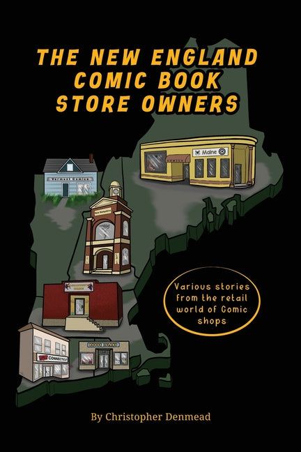 The New England Comic Book Store Owners