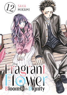 The Fragrant Flower Blooms with Dignity 12