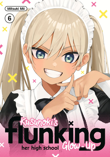 Kusunoki's Flunking Her High School Glow-Up 6