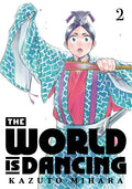 The World is Dancing 2