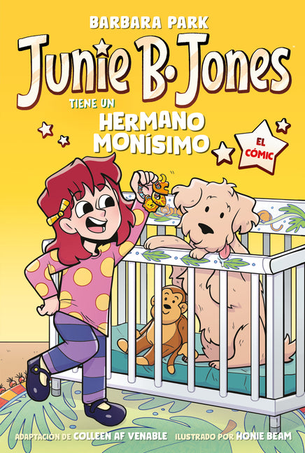 Junie B. Jones Tiene Un Hermano Monã-Simo. El Cã3mic / Junie B. Jones and a Little Monkey Business