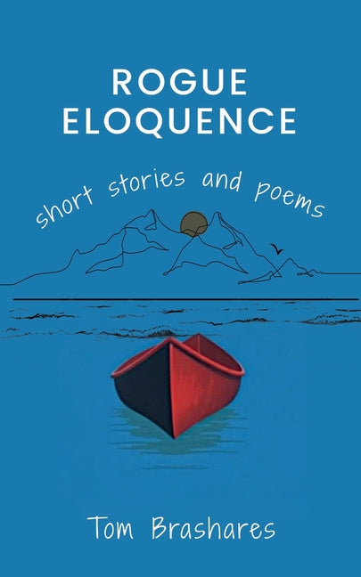 Rogue Eloquence