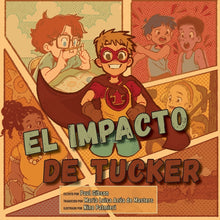 El Impacto de Tucker