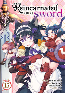 Reincarnated as a Sword (Manga) Vol. 15