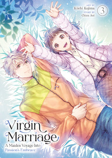 Virgin Marriage: A Maiden Voyage Into Passion's Embrace Vol. 3