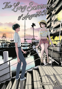 The Long Summer of August 31 Vol. 6