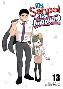 My Senpai Is Annoying Vol. 13