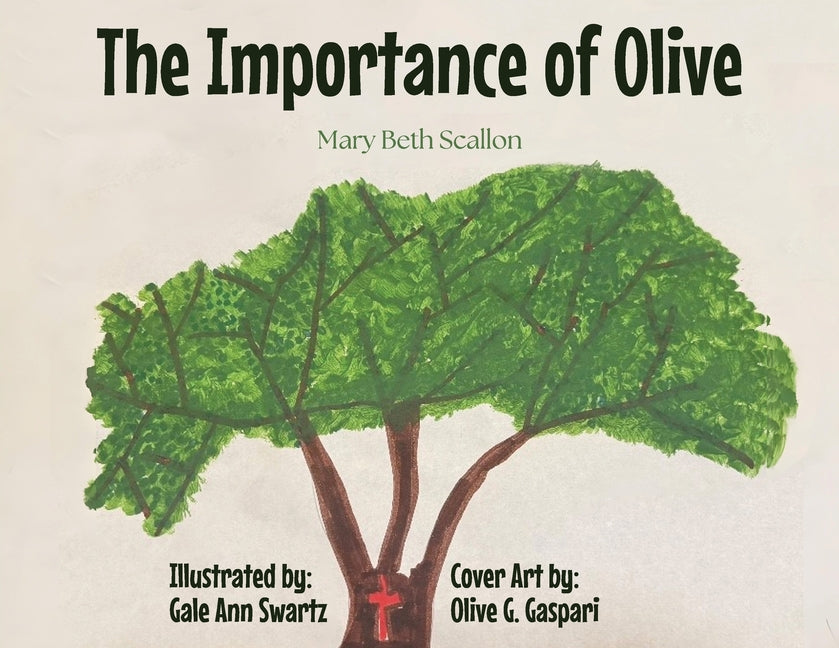 The Importance of Olive