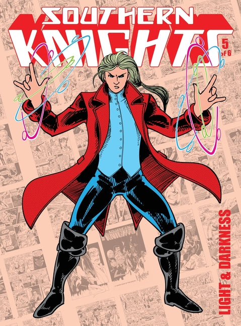 Southern Knights Volume 5: Light & Darkness