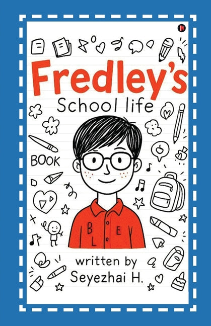 Fredley's School Life