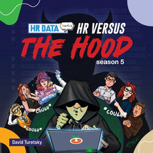 HR Data Doodles: Season 5 - HR versus the Hood