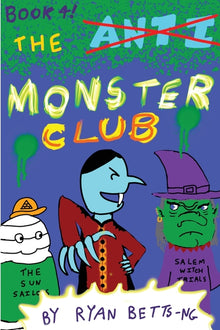 The Anti-Monster Club: The Monster Club