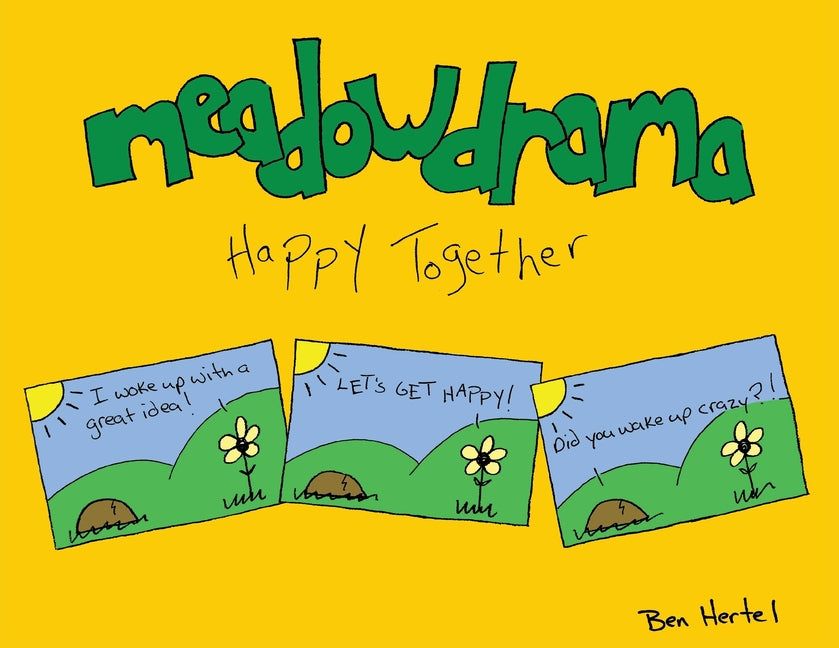 Meadowdrama: Happy Together