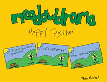 Meadowdrama: Happy Together