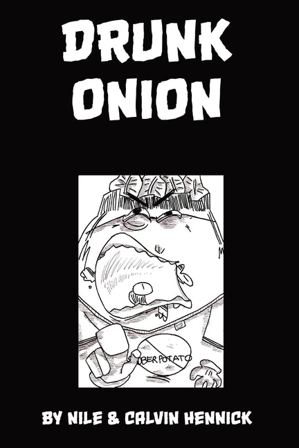 Drunk Onion