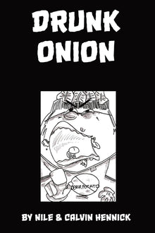 Drunk Onion