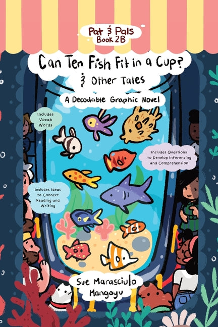 Can Ten Fish Fit in a Cup?: A Decodable Graphic Novel