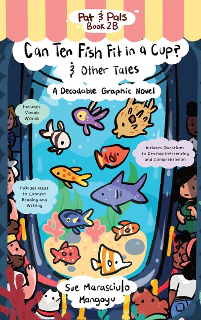 Can Ten Fish Fit in a Cup?: A Decodable Graphic Novel