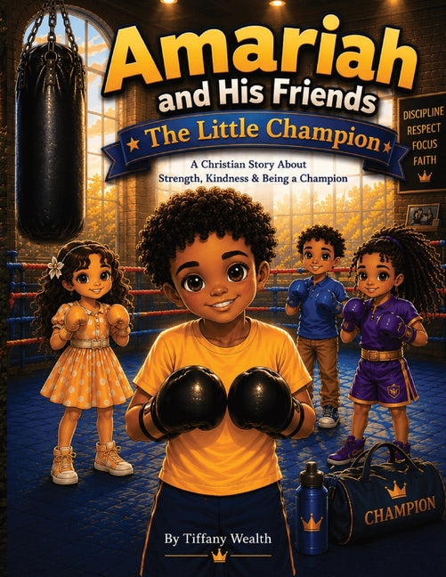 Amariah and His Friends The Little Champion