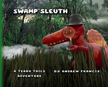 Swamp Sleuth: A Terra Tails Adventure