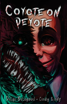 Coyote on Peyote